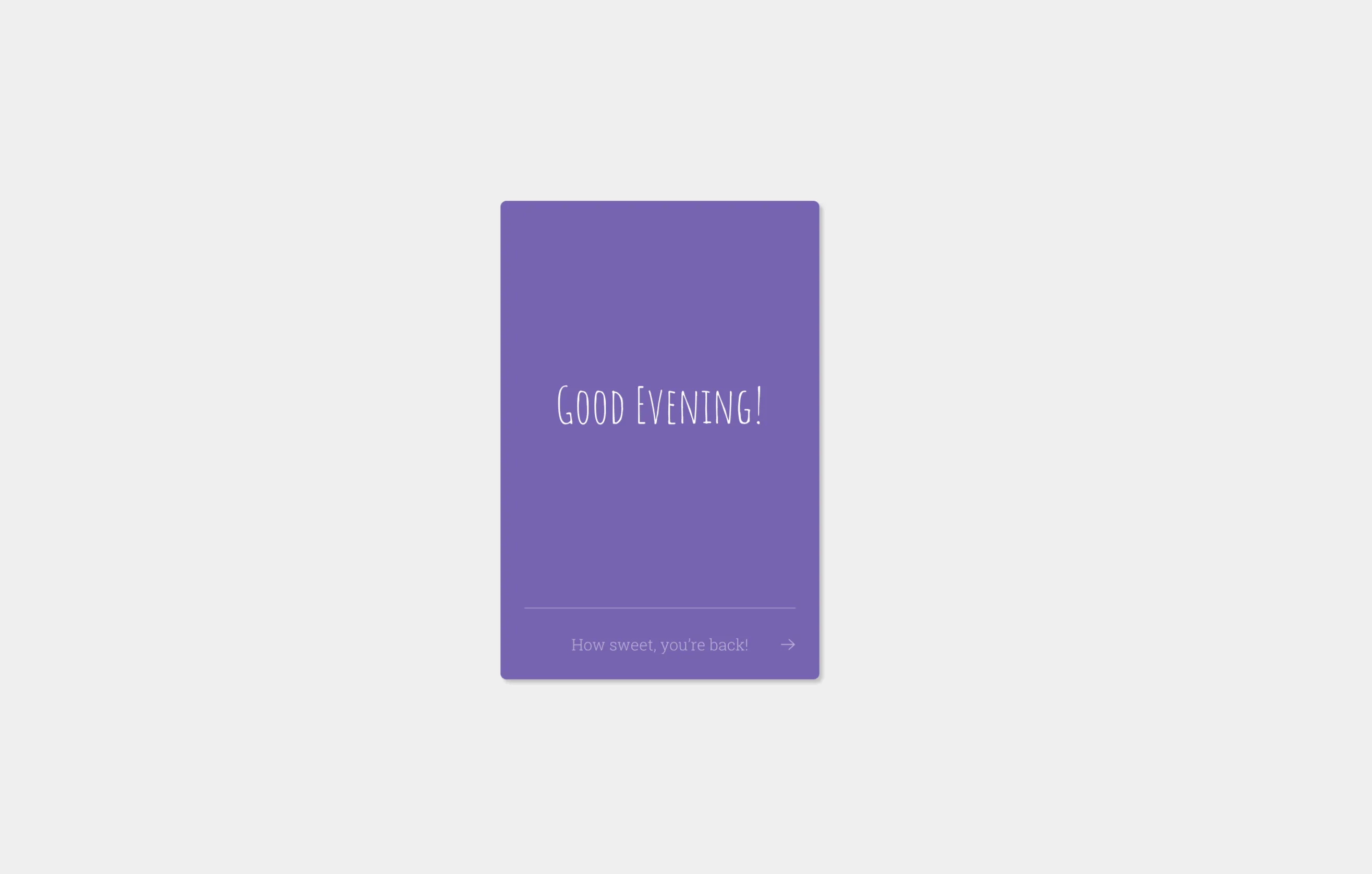 A floating card that flips over, displaying live time data based on the current time of day.